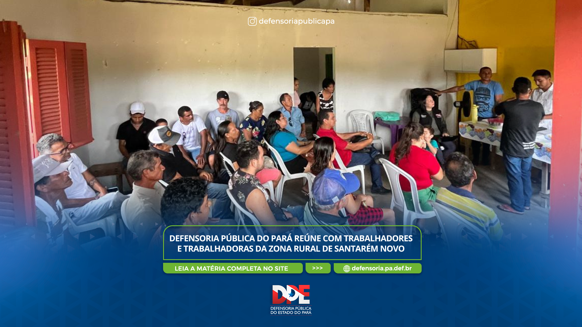 Defensoria Pública do Pará reúne com trabalhadores e trabalhadoras da zona rural de Santarém Novo